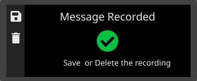 Message Recorded - Save or Delete.png
