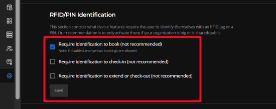 The RFID/PIN identification requirement options for all Naso room-booking devices in the organization.
