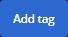 7a - Add Tag.png