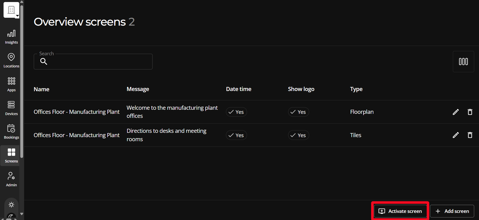 The admin console's Screens page with a red callout highlighting the Activate screen button.