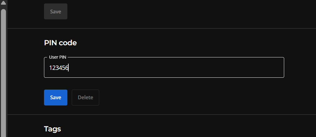 The PIN code section of the user's page with an example six-digit code entered in the User PIN field. The Save button is blue, indicating the PIN is acceptable and ready to save.